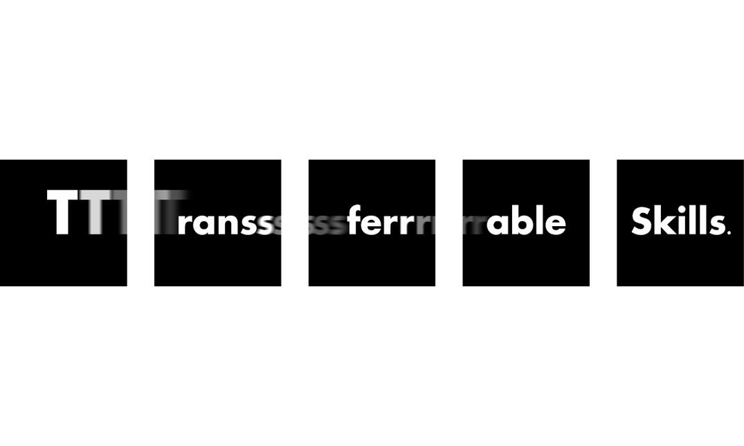 Transferrable Skills
